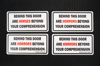 Horrors/Horses Beyond Your Comprehension Aluminum Sign