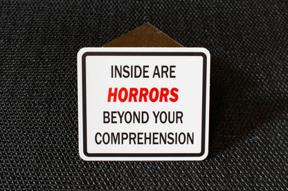 Horrors/Horses Beyond Your Comprehension Stickers